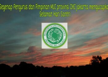 Pimpinan MUI Provinsi DKI Jakarta tentang Hari Santri Nasional